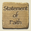 Statement of Faith Statement of Faith
